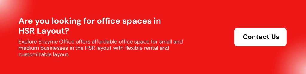 Are You Looking For Office Spaces In HSR Layout