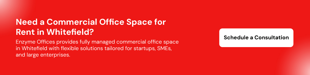 Commercial Office Space for Rent in Whitefield Bangalore