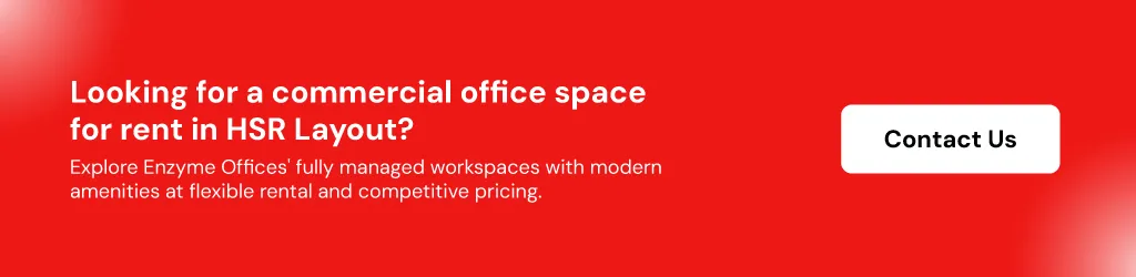 Looking for a commercial office space for rent in HSR Layout