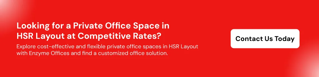 Looking for a private office space in HSR Layout