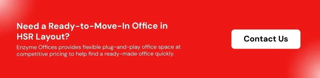 Need a ready-to-move-in office in HSR Layout