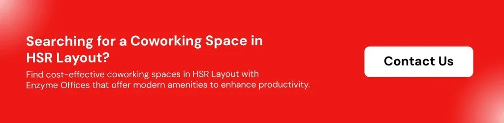Searching for a coworking space in HSR Layout