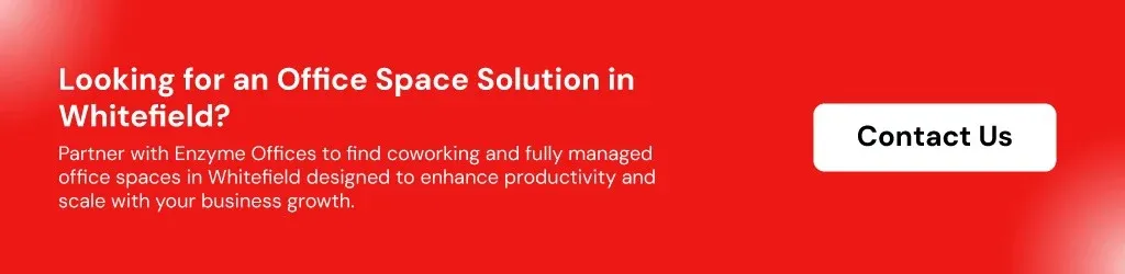 looking for an office space solution in whitefield