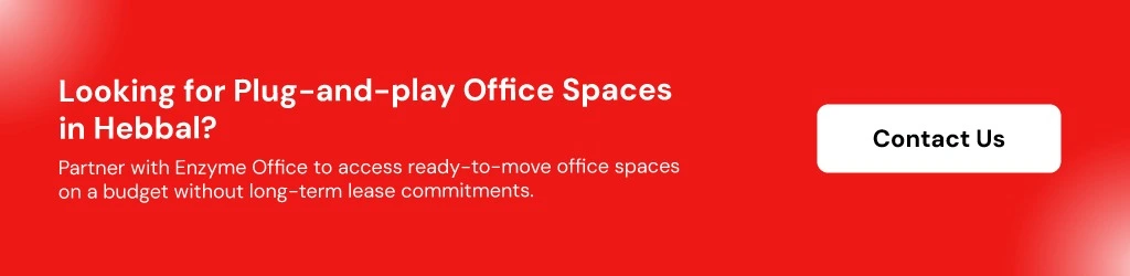 CTA image asking readers to contact Enzyme Offices to rent affordable office space in Hebbal